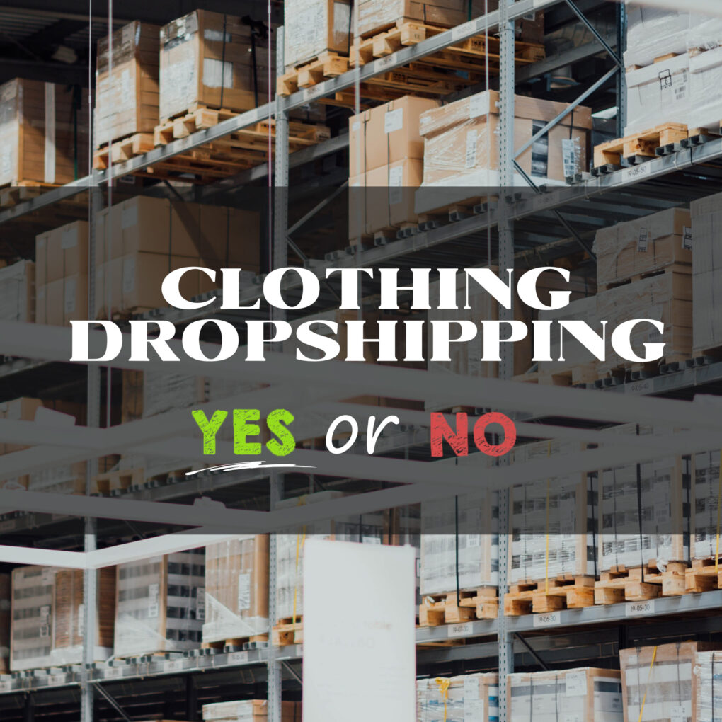 Is clothing a good dropshipping niche?